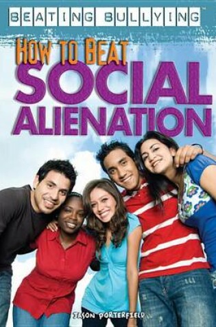 Cover of How to Beat Social Alienation