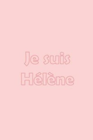 Cover of Je suis Hélène