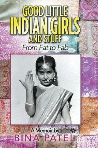 Cover of Good Little Indian Girls and Stuff