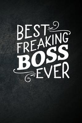 Book cover for Best Freaking Boss Ever