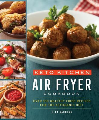 Book cover for Keto Kitchen: Air Fryer Cookbook