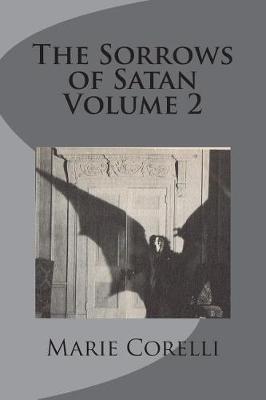 Book cover for The Sorrows of Satan Volume 2