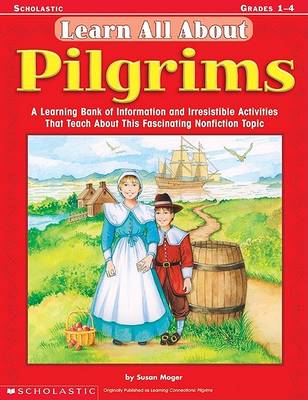 Cover of Pilgrims (Reprinted as Learn All About: Pilgrims)