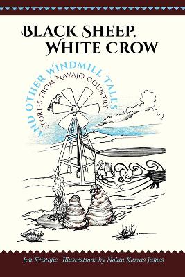 Book cover for Black Sheep, White Crow and Other Windmill Tales