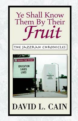 Book cover for Ye Shall Know Them by Their Fruit