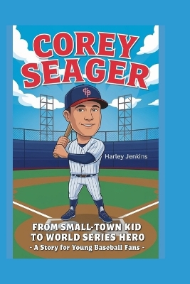 Book cover for Corey Seager