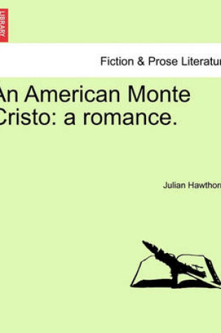 Cover of An American Monte Cristo