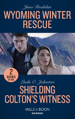 Book cover for Wyoming Winter Rescue / Shielding Colton's Witness