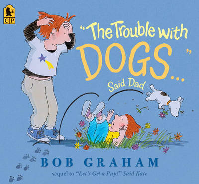 Book cover for The Trouble with Dogs... Said Dad