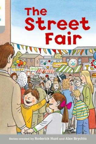 Cover of Oxford Reading Tree: Level 1: Wordless Stories B: Street Fair