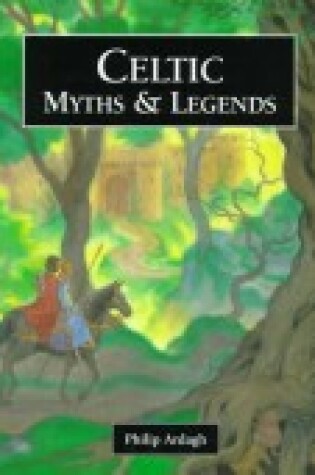 Cover of Celtic Myths & Legends