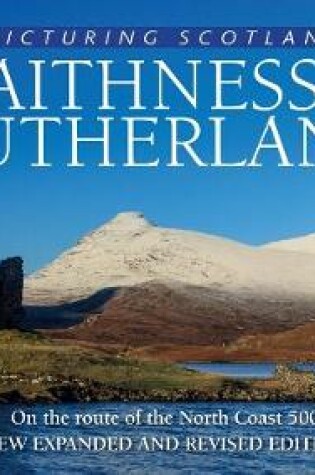 Cover of Caithness & Sutherland: Picturing Scotland