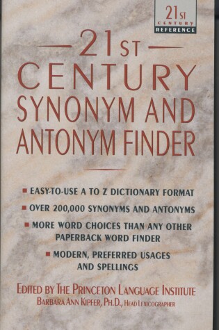 Cover of 21st Century Synonym and Antonym Finder