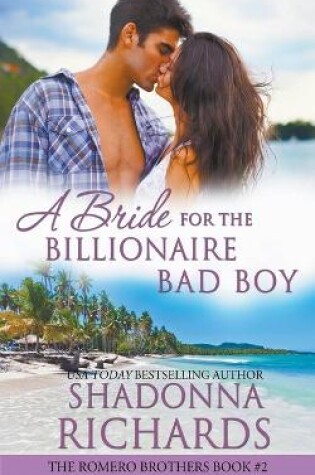 Cover of A Bride for the Billionaire Bad Boy