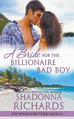 Book cover for A Bride for the Billionaire Bad Boy