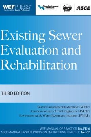 Cover of Existing Sewer Evaluation and Rehabilitation MOP FD- 6, 3e