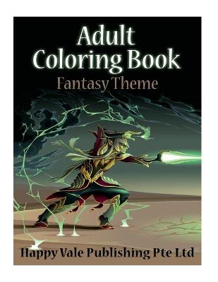 Book cover for Adult Coloring Book: Fantasy Theme