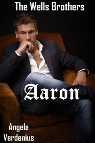 Cover of The Wells Brothers: Aaron