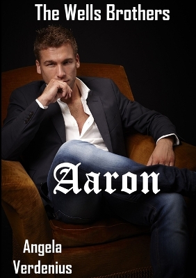 Book cover for The Wells Brothers: Aaron