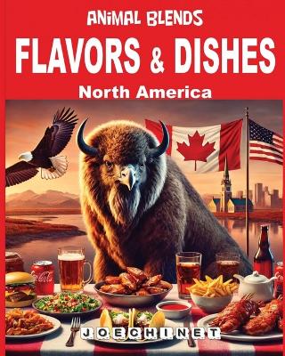 Book cover for Flavors & Dishes - North America