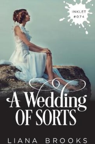 Cover of A Wedding Of Sorts