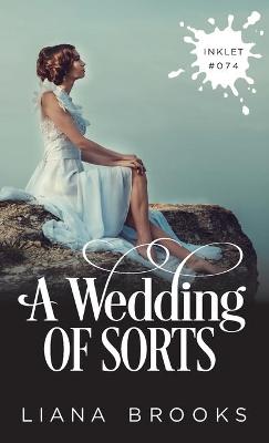 Book cover for A Wedding Of Sorts