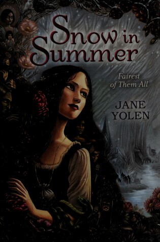 Cover of Snow in Summer: Fairest of Them All