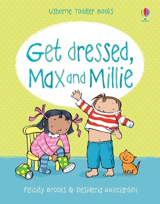 Book cover for Get Dressed, Max and Millie