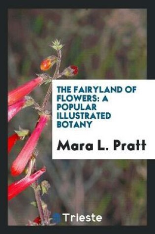 Cover of The Fairyland of Flowers