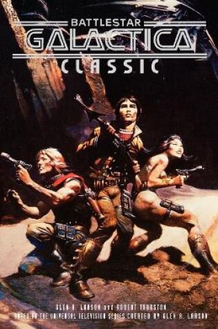 Cover of Battlestar Galactica, Classic, The Saga of Star World