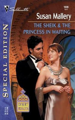 Book cover for The Sheik and the Princess in Waiting