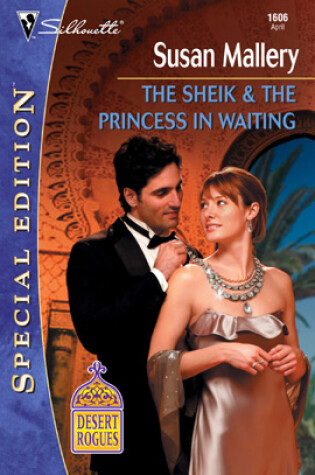 Cover of The Sheik & the Princess in Waiting