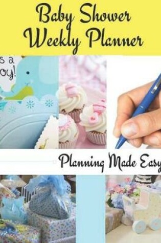 Cover of Baby Shower Weekly Planner