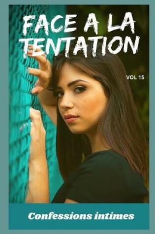Cover of Face à la tentation (vol 15)