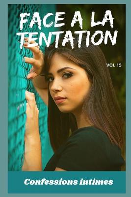 Book cover for Face à la tentation (vol 15)