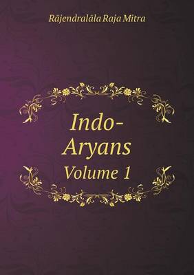 Book cover for Indo-Aryans Volume 1