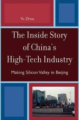 Cover of The Inside Story of China's High-Tech Industry