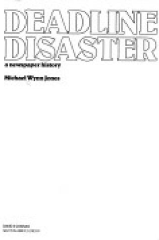 Cover of Deadline Disasters