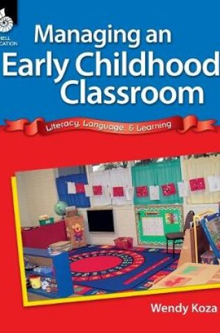 Cover of Managing an Early Childhood Classroom