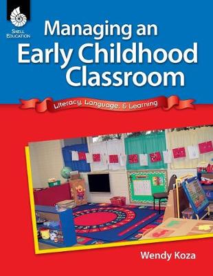 Book cover for Managing an Early Childhood Classroom