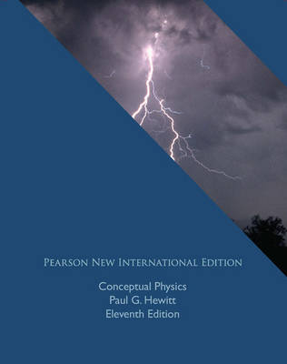 Book cover for Conceptual Physics Pearson New International Edition, plus MasteringPhysics without eText