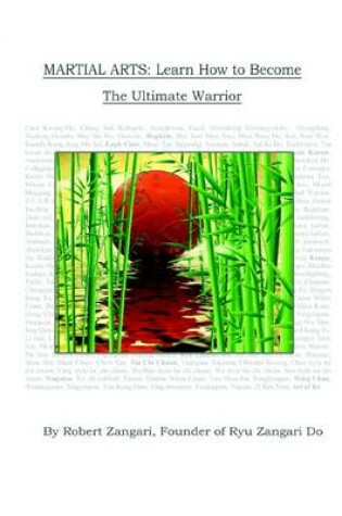 Cover of Martial Arts: Learn How to Become the Ultimate Warrior