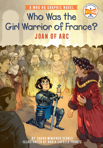 Cover of Who Was the Girl Warrior of France?: Joan of Arc