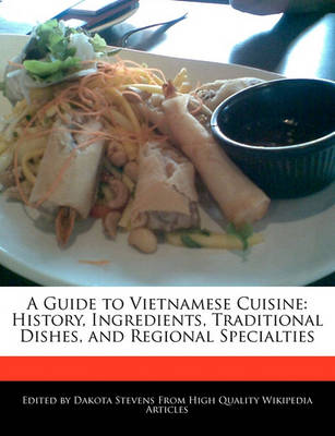 Book cover for A Guide to Vietnamese Cuisine