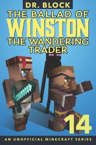 Cover of The Ballad of Winston the Wandering Trader, Book 14