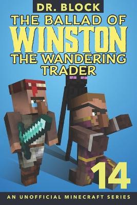 Cover of The Ballad of Winston the Wandering Trader, Book 14