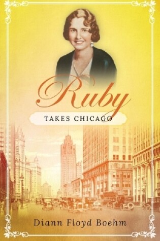 Cover of Ruby Takes Chicago