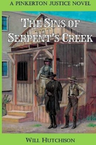 Cover of The Sins of Serpent's Creek