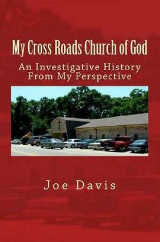Cover of My Cross Roads Church of God