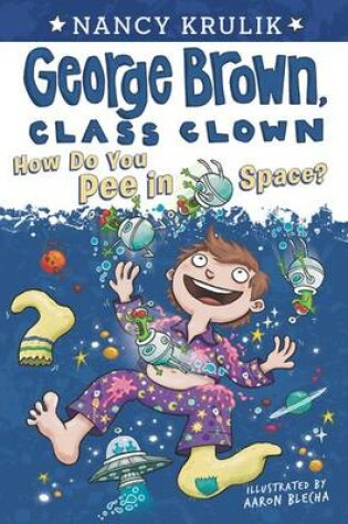 Cover of How Do You Pee in Space?